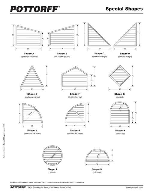 Pottorff’s louvers are available in a range  of standard shapes for your project needs